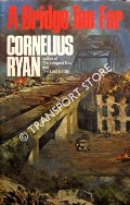 A Bridge Too Far by RYAN, Cornelius